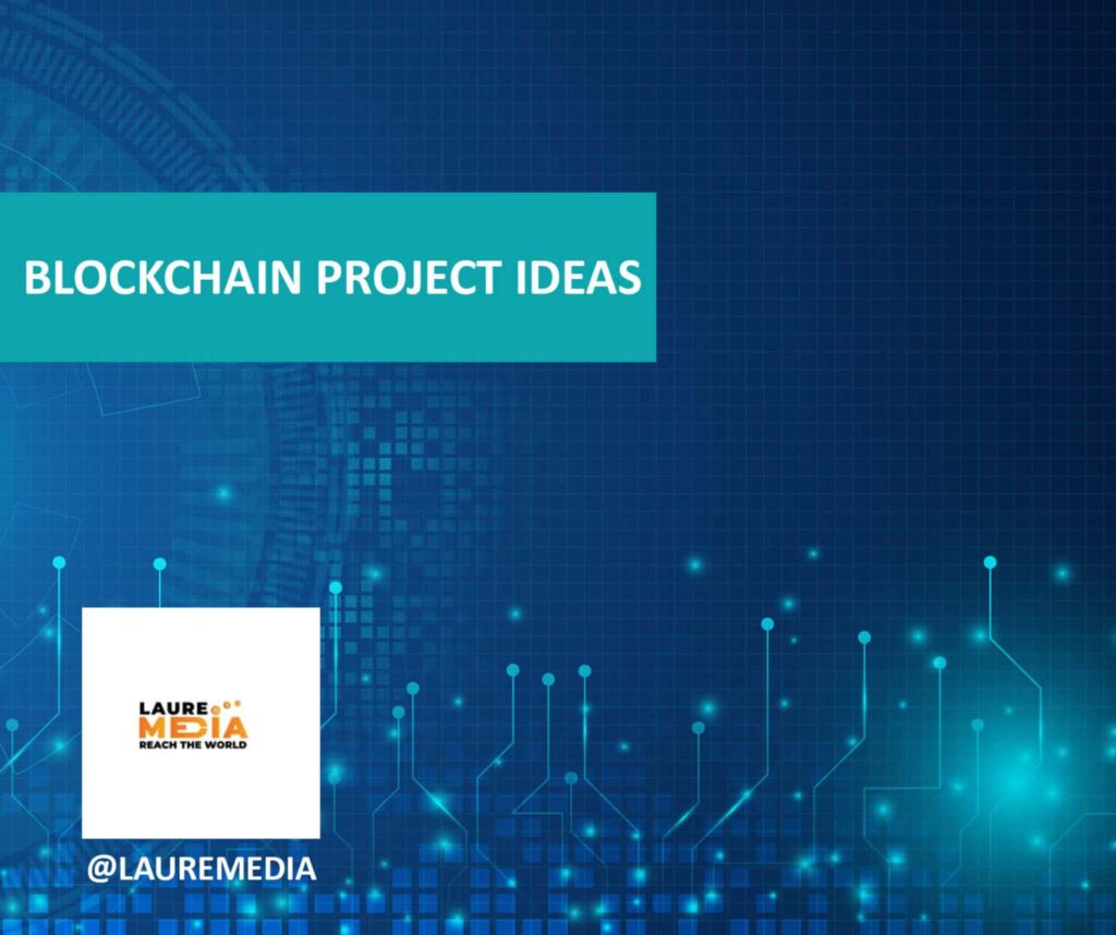 blockchain project ideas